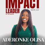 Spotlight: Impact Leader of the Month | Aderonke Olisa